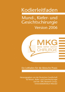 Kodierleitfaden Mund-, Kiefer- und Gesichtschirurgie 2006