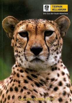 Tierpark Hellabrunn - Geschäftsbericht 2006