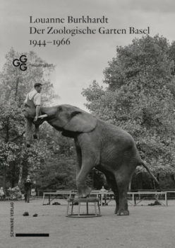 Der Zoologische Garten Basel 1944 - 1966