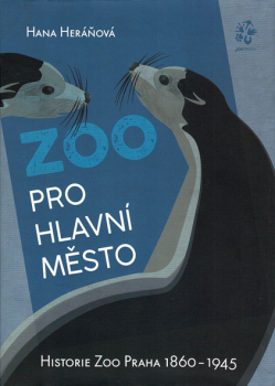 Zoo Pro Hlavni Mesto : Historie Zoo Praha 1860-1945