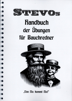 STEVOs Handbuch der Übungen für Bauchredner