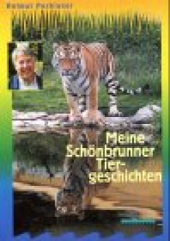 Meine Schönbrunner Tiergeschichten