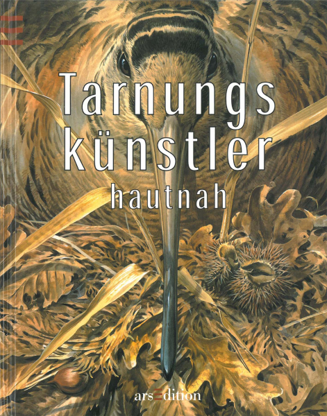 Tarnungskünstler hautnah