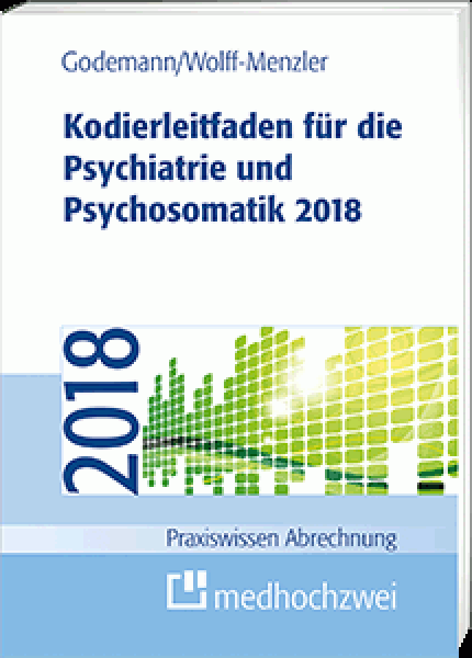 Kodierleitfaden für die Psychiatrie und Psychosomatik 2018